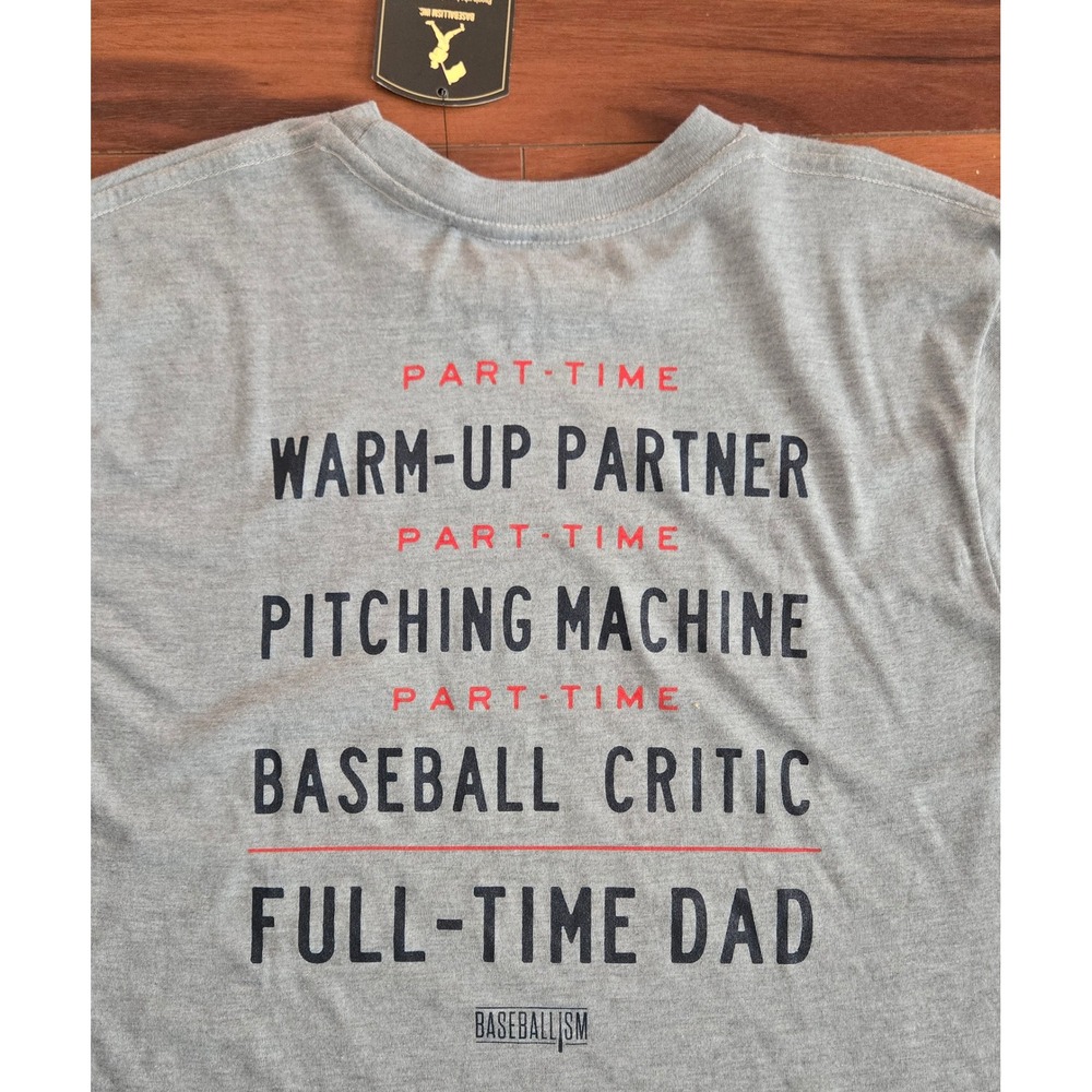 Baseballism Mens Full-Time Dad Graphic T-Shirt Heather Gray Large NWT